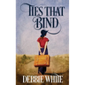 Ties That Bind