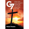 G7: When God Sends Seven (7) People into Your Life to Propel You Forward