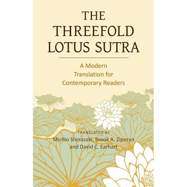 The Threefold Lotus Sutra: A Modern Translation for Contemporary Readers