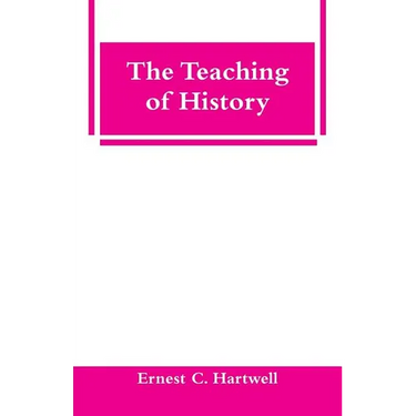 The Teaching of History