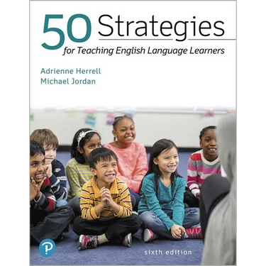 50 Strategies for Teaching English Language Learners
