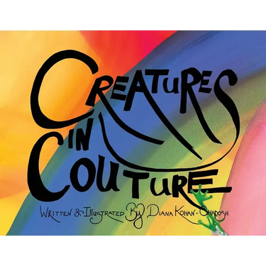 Creatures in Couture
