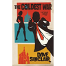 The Coldest War: An Atticus Wolfe Novel