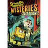 Stage Fright! (Spongebob Squarepants Mysteries #3)