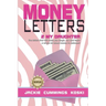 Money Letters 2 My Daughter