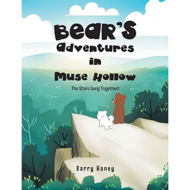 Bear's Adventures in Muse Hollow: The Stars Sang Together!