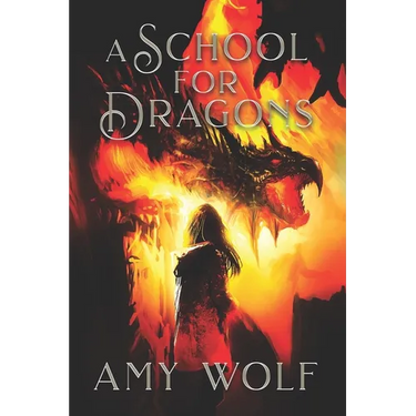 A School for Dragons: Book 1 of the Cavernis Series