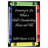Learning to See What a Child's Handwriting Shows and Tells