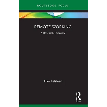 Remote Working: A Research Overview