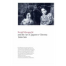 Kenji Mizoguchi and the Art of Japanese Cinema
