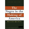 Negro in the Making of America: Third Edition Revised, Updated, and Expanded