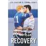Rookie Recovery: A Slow-Burn MM Hockey Romance