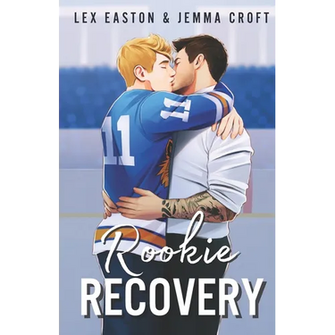 Rookie Recovery: A Slow-Burn MM Hockey Romance