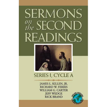 Sermons on the Second Readings: Series I, Cycle A