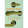 Slippery Beast: A True Crime Natural History, with Eels