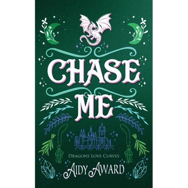 Chase Me: A Curvy Girl and A Dragon Shifter Romance