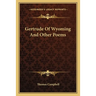 Gertrude Of Wyoming And Other Poems