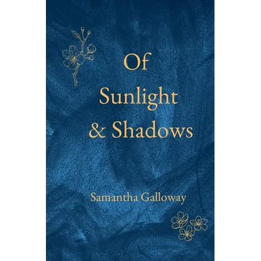 Of Sunlight & Shadows