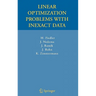 Linear Optimization Problems with Inexact Data