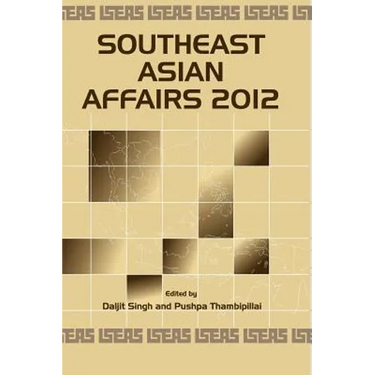 Southeast Asian Affairs 2012