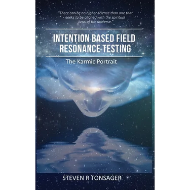 Intention Based Field Resonance Testing: The Karmic Portrait