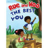 Rue and Woo The Best You