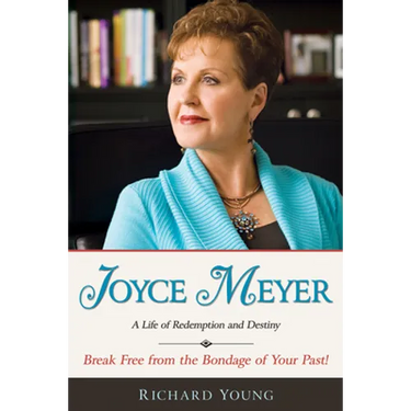 Joyce Meyer: A Life of Redemption and Destiny