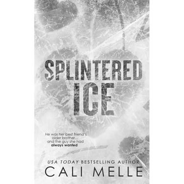 Splintered Ice