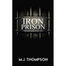 Iron Prison