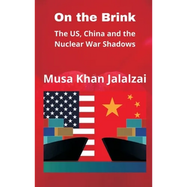 On the Brink: The US, China and the Nuclear War Shadows