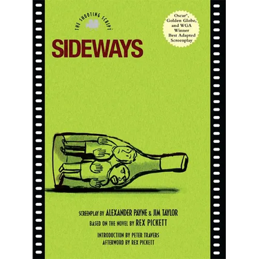 Sideways: The Shooting Script