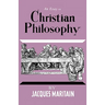 An Essay on Christian Philosophy