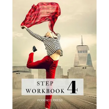 Step 4 Workbook: Multi-fellowship guide to Step 4