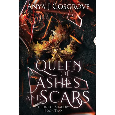 Queen of Ashes and Scars: A Reverse Harem Fantasy Romance