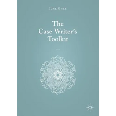 The Case Writer's Toolkit