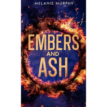 Embers and Ash