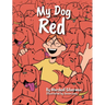 My Dog Red