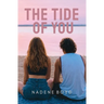 The Tide of You