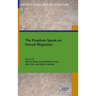 The Prophets Speak on Forced Migration
