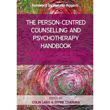 The Person Centred Counselling and Psychotherapy Handbook