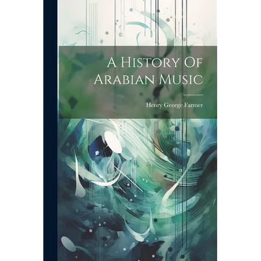 A History Of Arabian Music