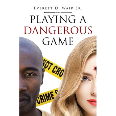 Playing a Dangerous Game