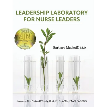 Leadership Laboratory for Nurse Leaders