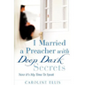I Married a Preacher with Deep Dark Secrets