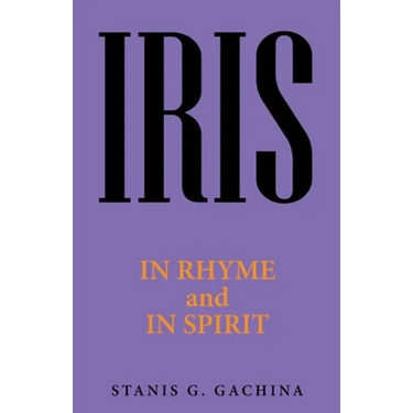 Iris: In Rhyme and in Spirit