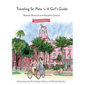 Traveling St. Pete: A Girl's Guide