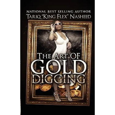 The Art of Gold Digging