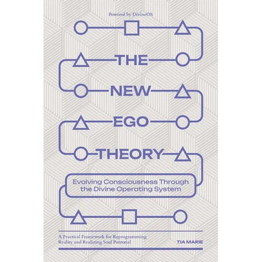 The New Ego Theory: Evolving Consciousness Through the Divine Operating System
