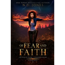 Of Fear and Faith