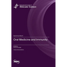 Oral Medicine and Immunity